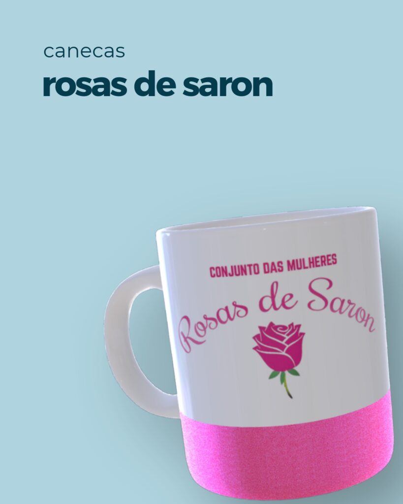 Banner Caneca Rosas de Saron