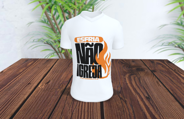Camiseta Poliéster Branca Esfria Não Igreja